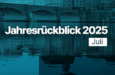 03 jahresrückblick juli